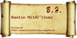 Bastin Hiláriusz névjegykártya